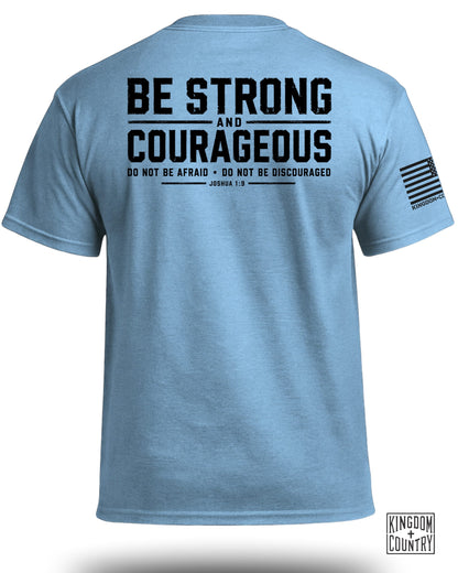Joshua 1:9 Be Strong & Courageous T-Shirt
