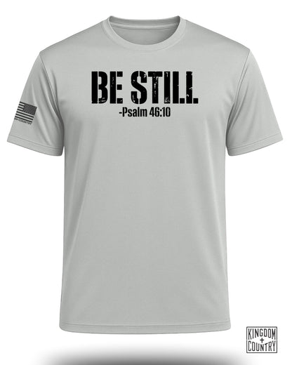 Be Still Psalm 46:10 Performance Shirt