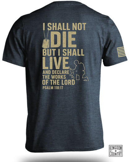 Psalm 118 17 T-Shirt