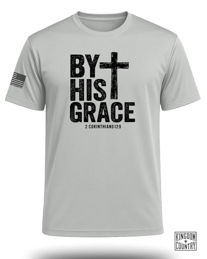 By His Grace Performance Shirt