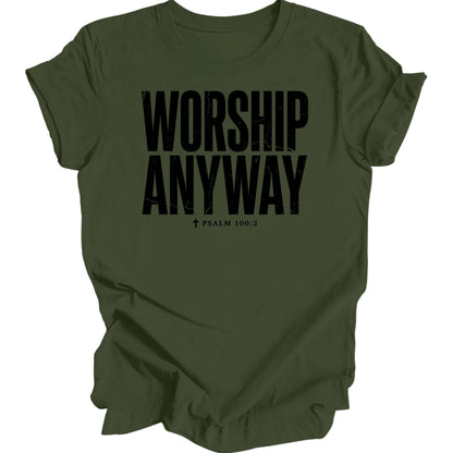 Worship Anyway Christian T-Shirt