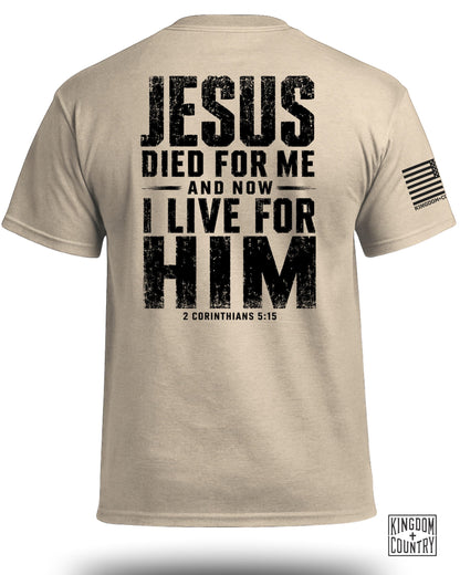 Jesus Died For Me T-Shirt