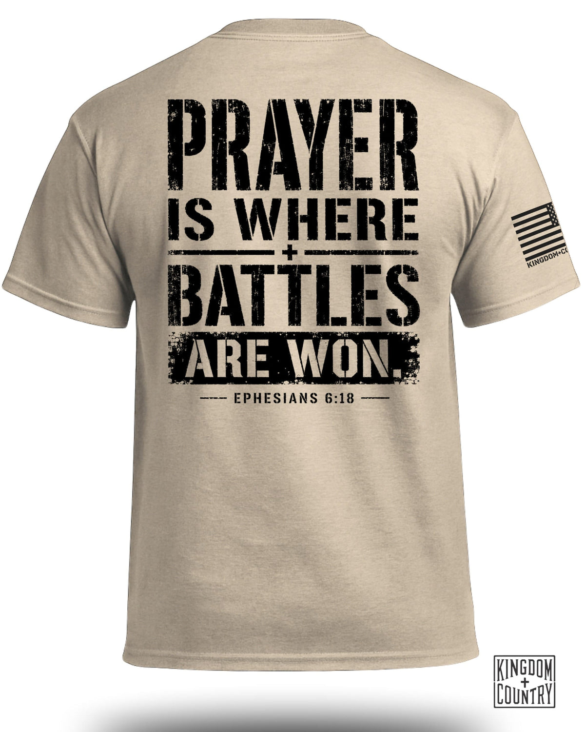 Prayer is Where Battles Are Won T-Shirt