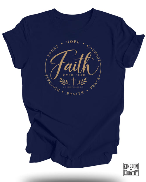 Faith Over Fear T-Shirt