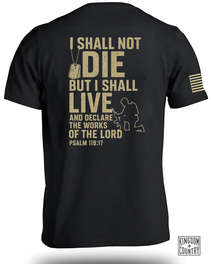 Psalm 118 17 T-Shirt