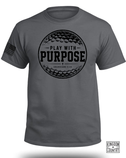 Play With Purpose - Golf T-Shirt