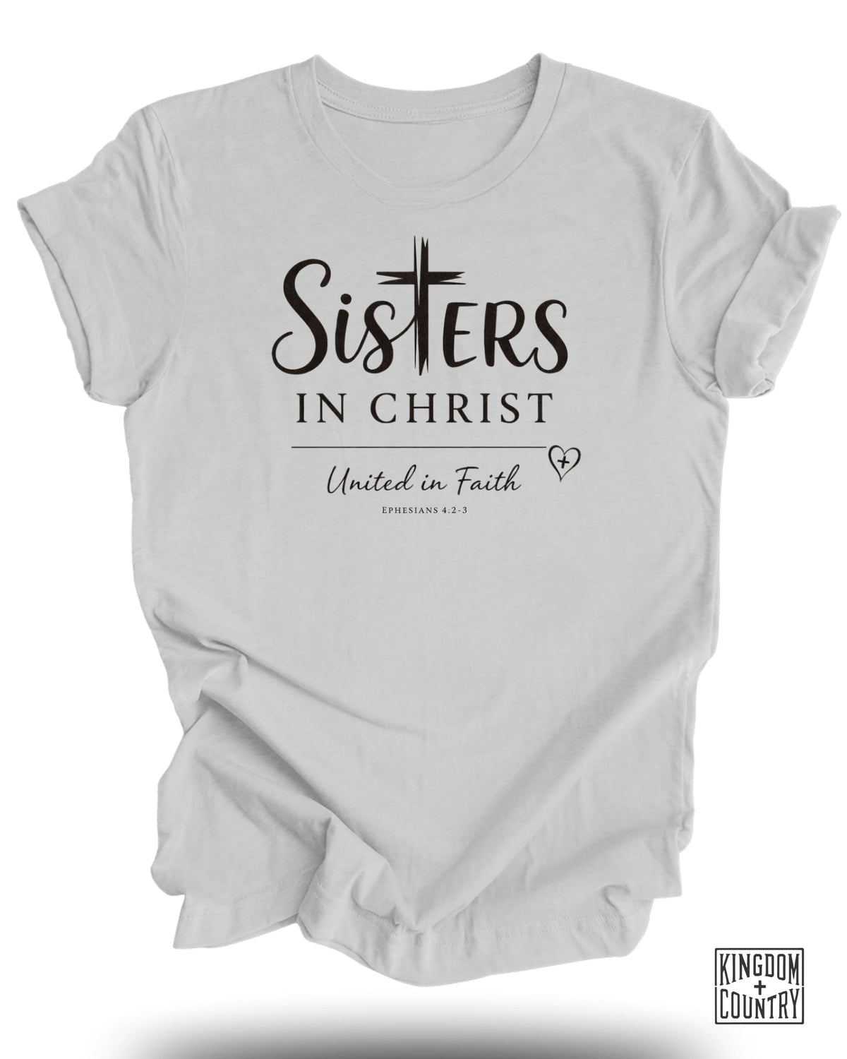 Sisters In Christ T-Shirt
