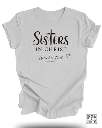Sisters In Christ T-Shirt