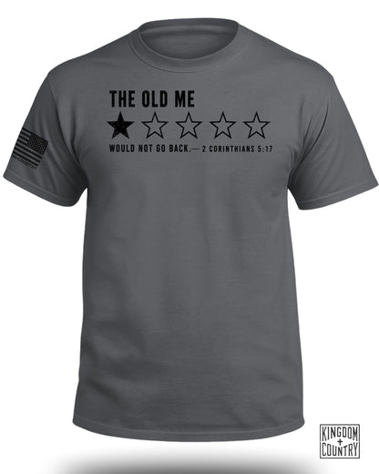 The Old Me 1 Star Review T-Shirt