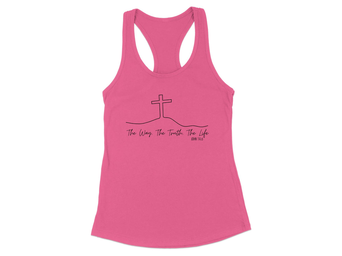 The Way The Truth The Life Racerback Tank
