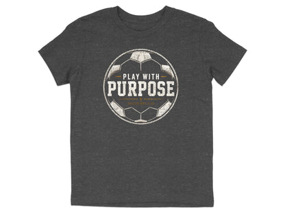 Play with Purpose - Soccer Youth T-Shirt