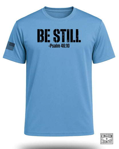 Be Still Psalm 46:10 Performance Shirt