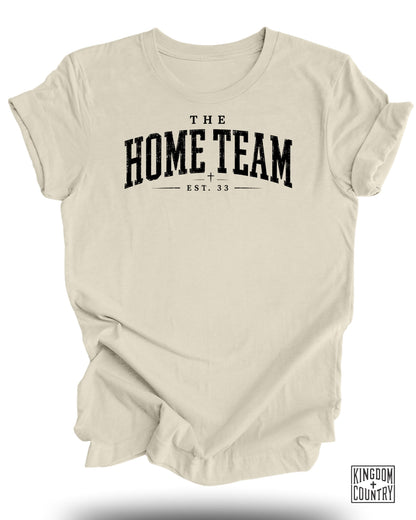 The Home Team Christian T-Shirt