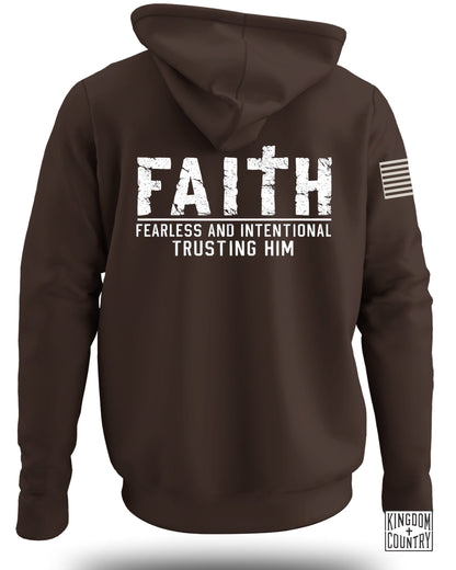 Faith Fearless & Intentional Trusting Him Hoodie