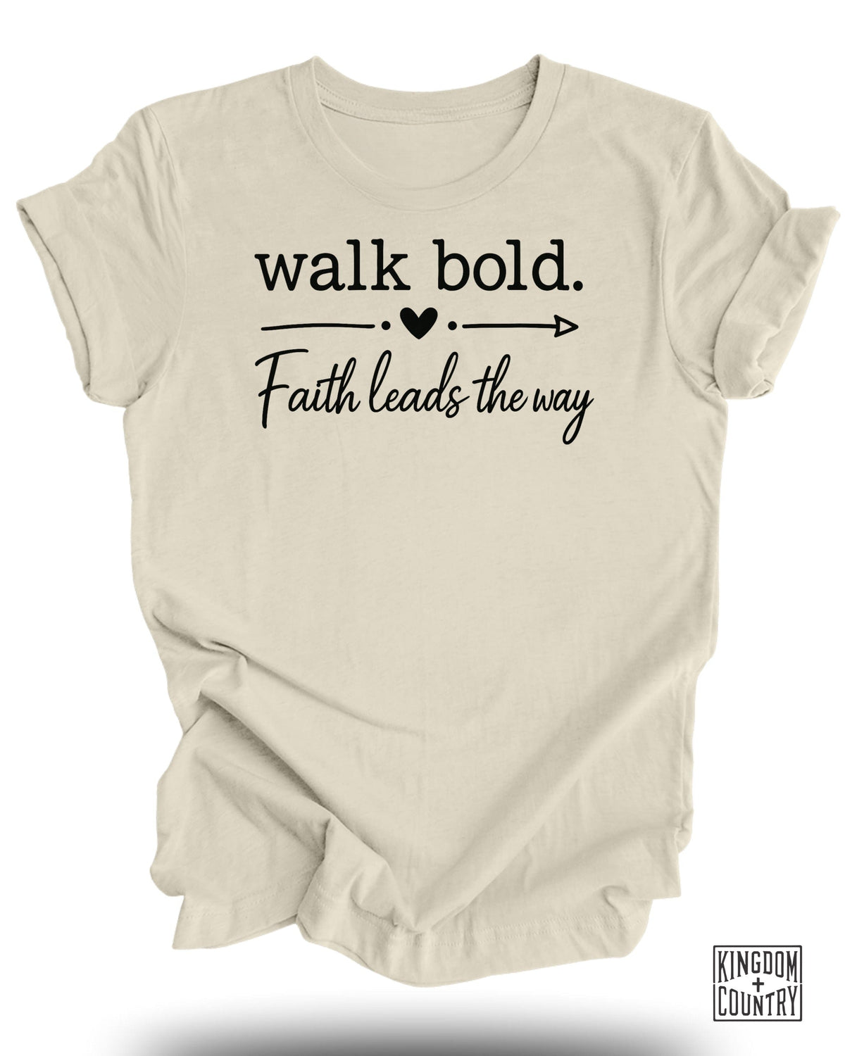 Walk Bold Faith Leads T-Shirt