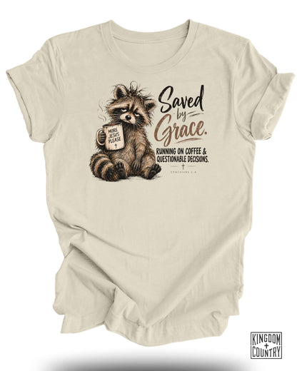Saved by Grace & Questionable Descisions T-Shirt