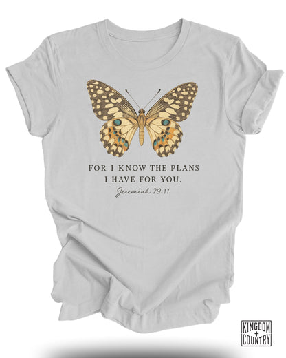 For I Know The Plans I Have For You Butterfly T-Shirt