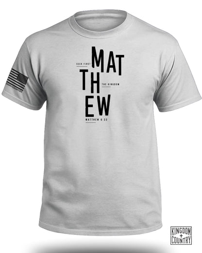 Matthew 6:33 T-Shirt