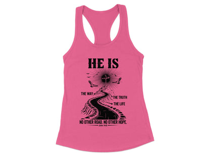 He Is The Way Tank Top