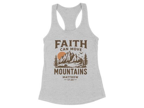 Faith Can Move Mountains Racerback Tank Top