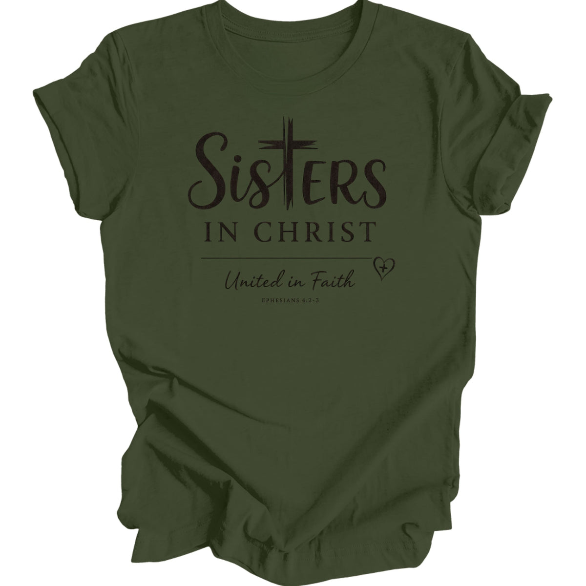 Sisters In Christ T-Shirt