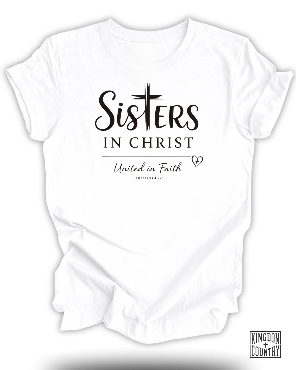 Sisters In Christ T-Shirt
