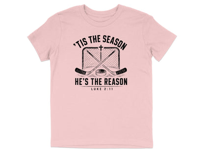 'Tis The Season He's The Reason - Hockey Youth T-Shirt