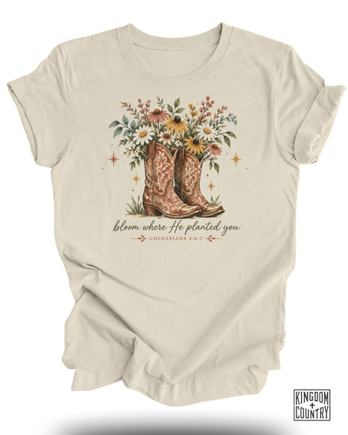 Bloom Where He Planted You T-Shirt