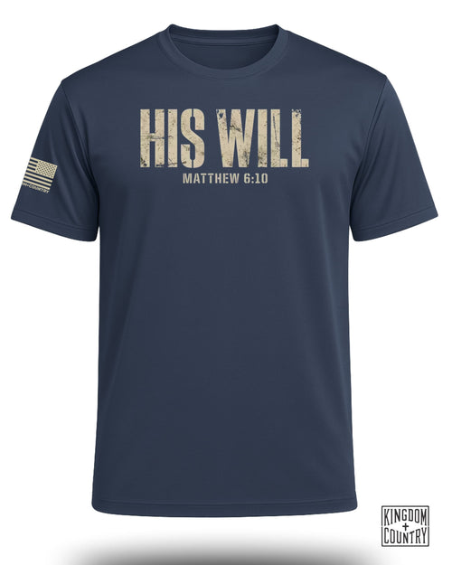 His Will Matthew 6:10 Performance Shirt