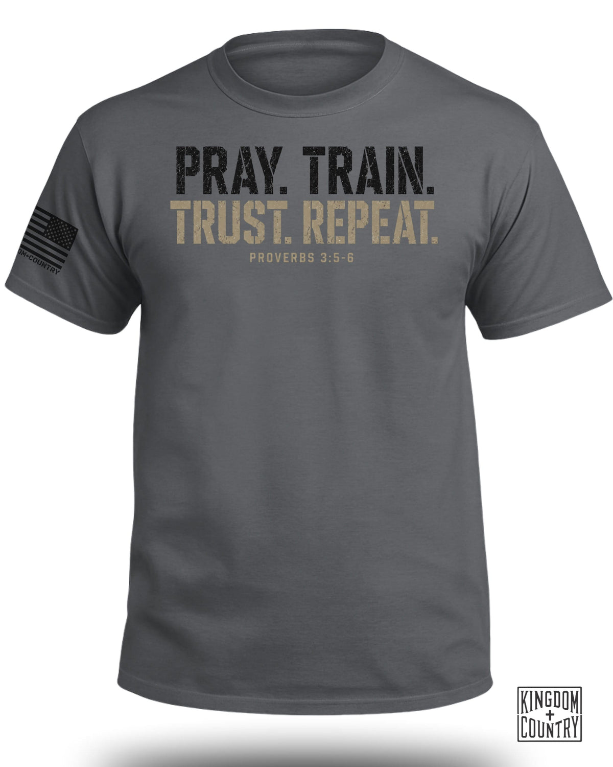 Pray. Train. Trust. Repeat T-Shirt