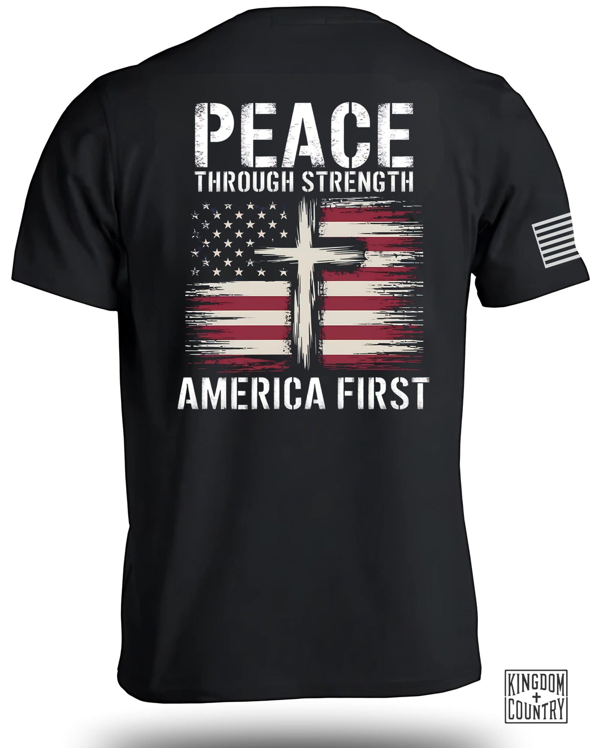 Peace Through Strength America First T-Shirt