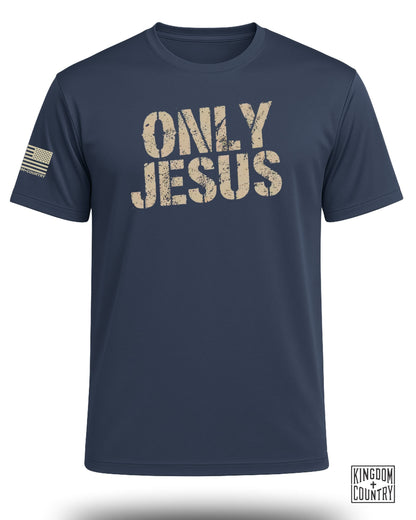 Only Jesus Performance Shirt