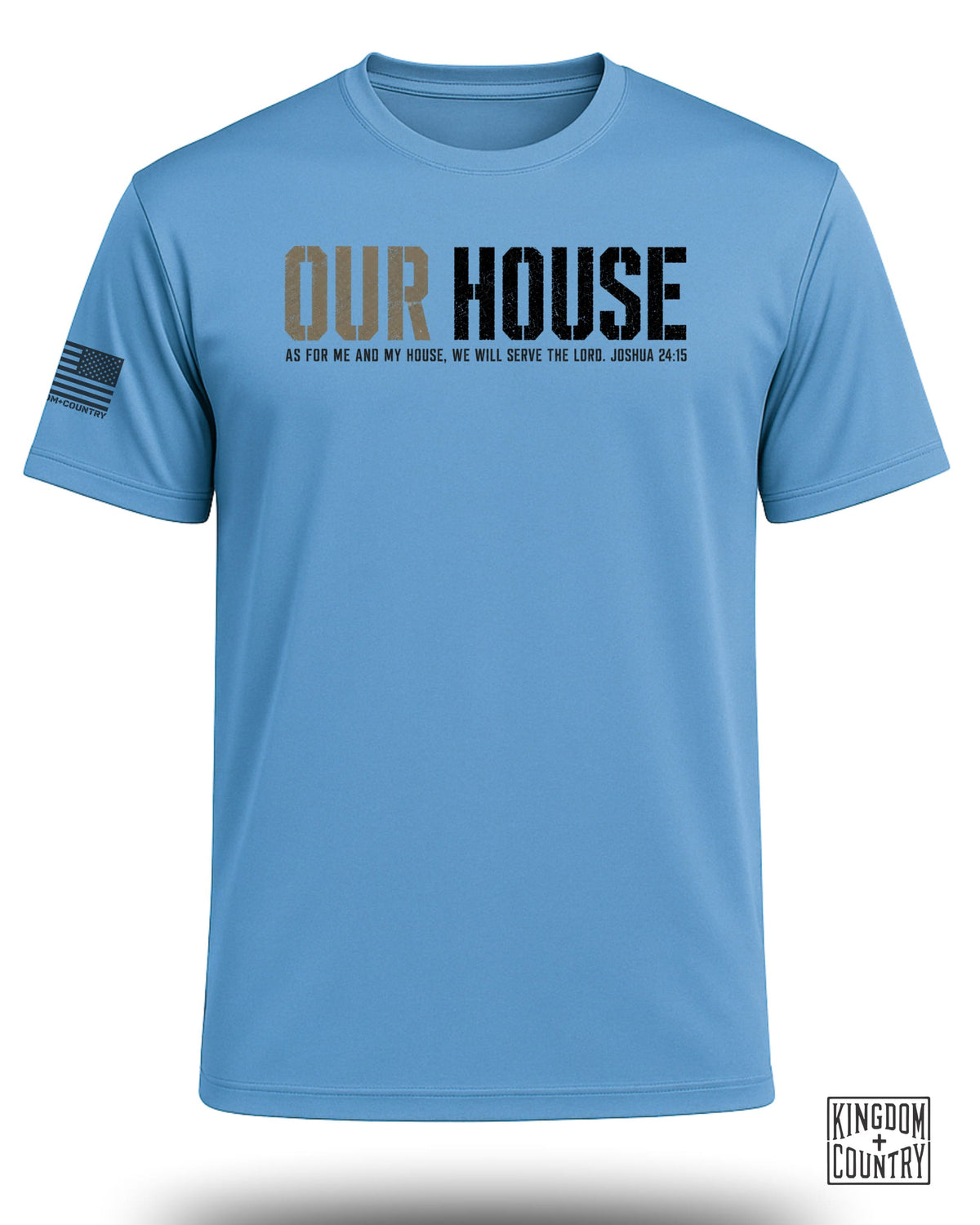 Our House Joshua 24:15 Performance Shirt