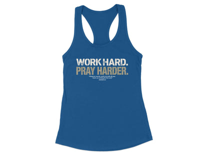 Work Hard Pray Harder Racerback Tank