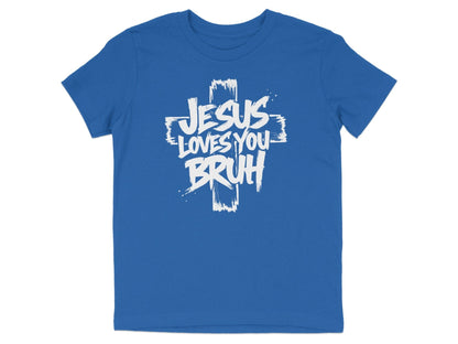 Jesus Loves You Bruh Youth T-Shirt
