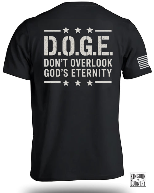 D.O.G.E Don't Overlook God's Eternity T-Shirt
