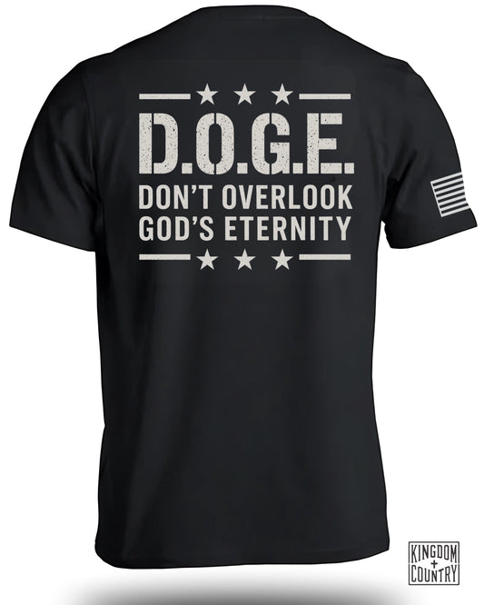 D.O.G.E Don't Overlook God's Eternity T-Shirt