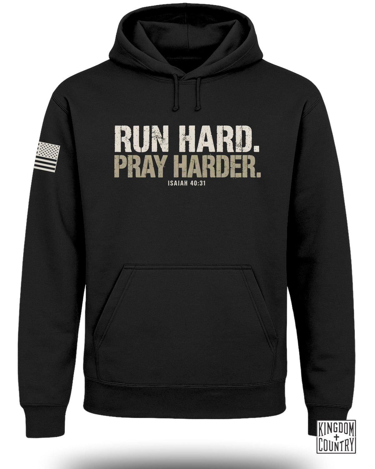 Run Hard Pray Harder Hoodie
