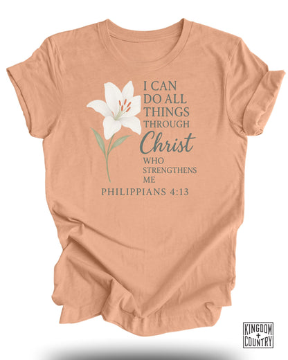 I Can Do All Things T-Shirt