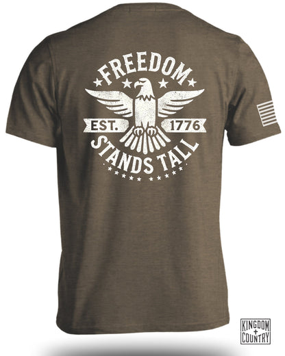 Freedom Stands Tall T-Shirt