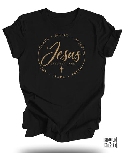 Jesus Sweetest Name T-Shirt