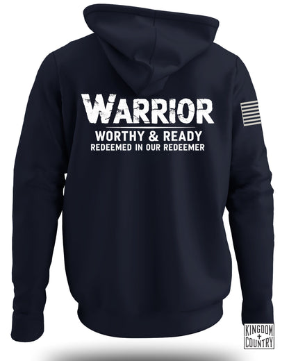 Warrior Worthy And Ready Hoodie