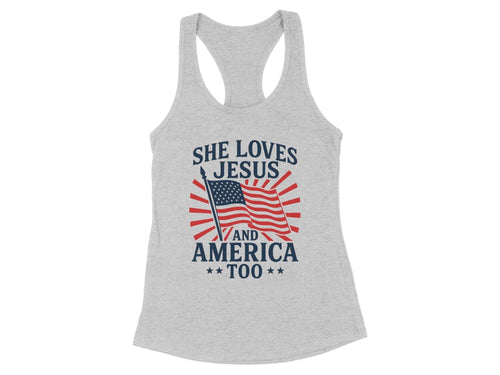 She Loves Jesus and America Too Racerback Tank