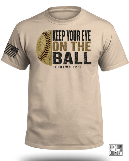 Keep Your Eye On The Ball Softball T-Shirt