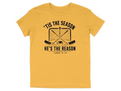 'Tis The Season He's The Reason - Hockey Youth T-Shirt