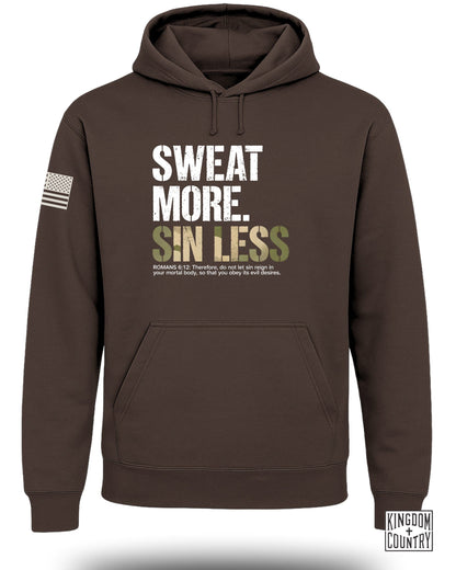 Sweat More Sin Less Hoodie