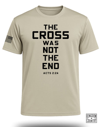 The Cross Was Not The End Performance Shirt