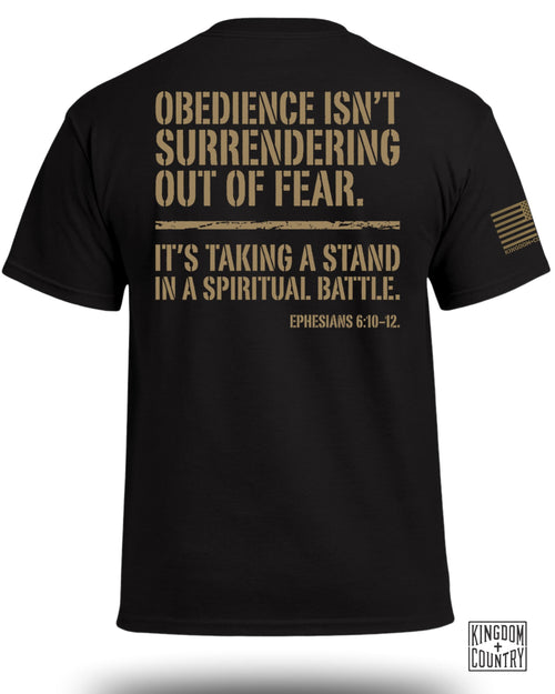 Obedience Is Taking A Stand T-Shirt