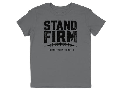 Stand Firm Football Youth T-Shirt