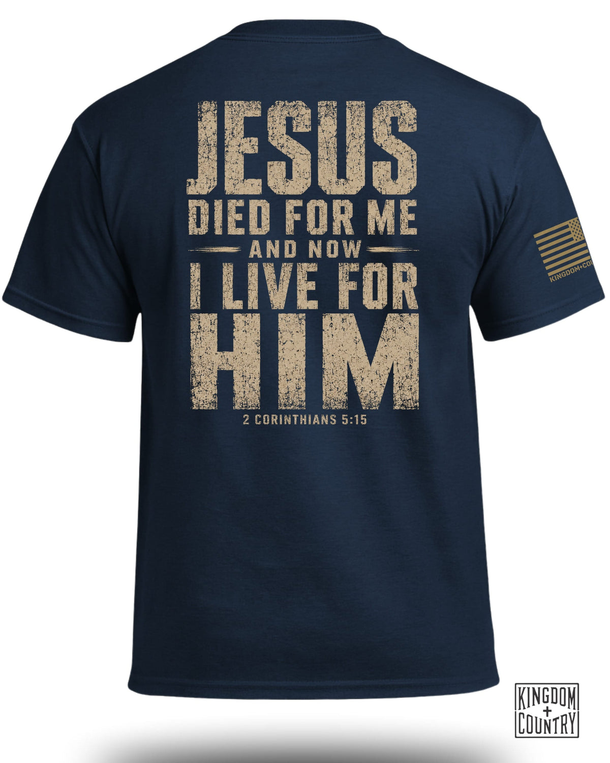 Jesus Died For Me T-Shirt